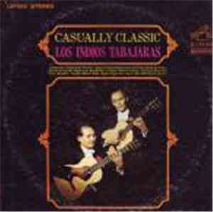 Los Indios Tabajaras - Casually Classic
