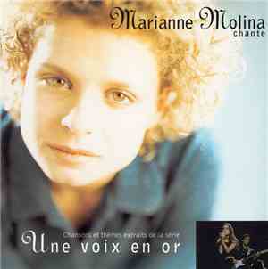 Marianne Molina - Chante Une Voix En Or