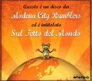 Modena City Ramblers - Sul Tetto Del Mondo