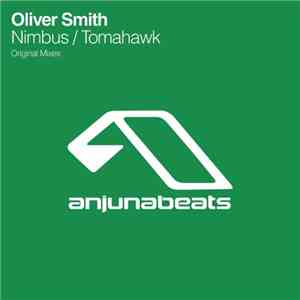 Oliver Smith - Nimbus / Tomahawk