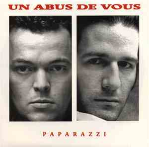 Paparazzi - Un abus de vous