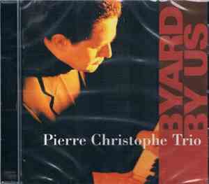 Pierre Christophe Trio - Byard By Us