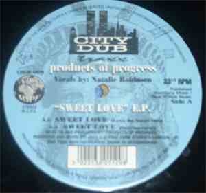 Products Of Progress - Sweet Love E.P.