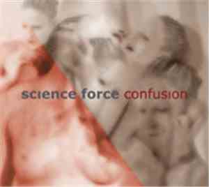 Science Force - Confusion