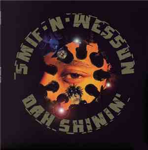Smif-N-Wessun - Dah Shinin'