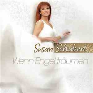 Susan Schubert - Wenn Engel Träumen