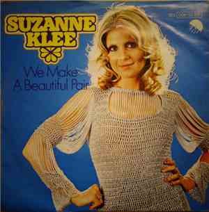 Suzanne Klee - We Make A Beautiful Pair