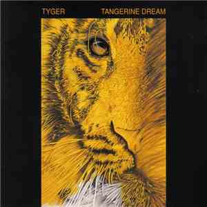 Tangerine Dream - Tyger