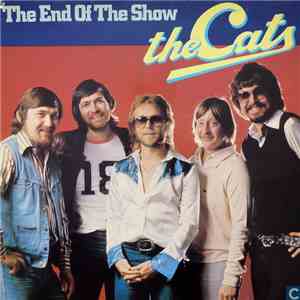 The Cats - The End Of The Show