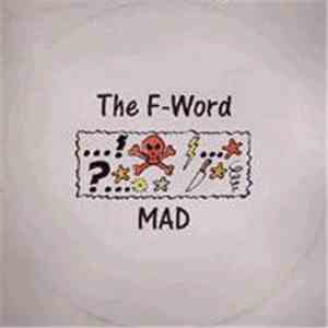 The F-Word - Mad