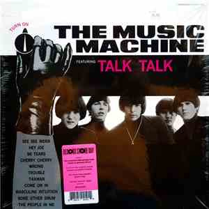 The Music Machine - (Turn On) The Music Machine