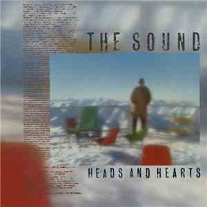 The Sound  - Heads And Hearts