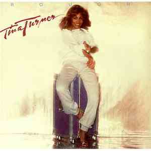 Tina Turner - Rough