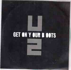 U2 - Get On Your Boots