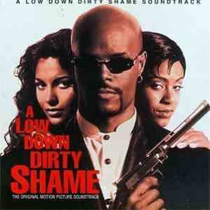 Various - A Low Down Dirty Shame (Music From The Motion Picture)