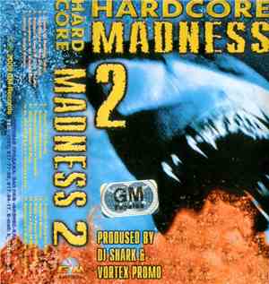 Various - Hardcore Madness 2