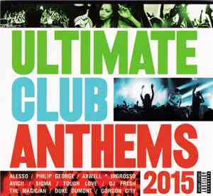 Various - Ultimate Club Anthems 2015