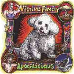 Victims Family - Apocalicious