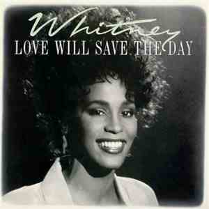 Whitney Houston - Love Will Save The Day (Dance Vault Mixes)