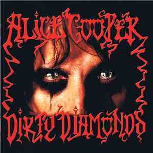 Alice Cooper - Dirty Diamonds