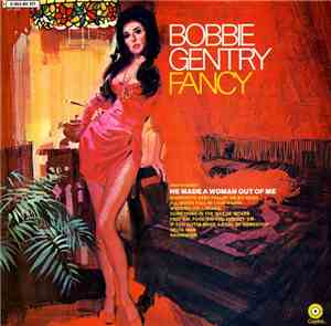 Bobbie Gentry - Fancy