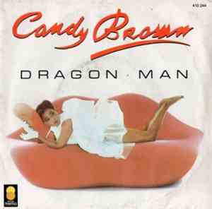 Candy Brown - Dragon Man / Stop And Start