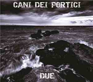 Cani Dei Portici - Due