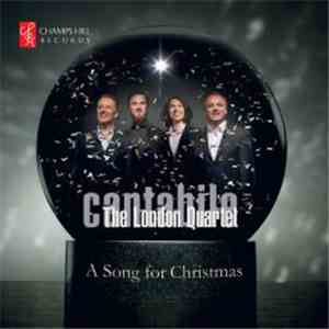 Cantabile - The London Quartet - A Song For Christmas