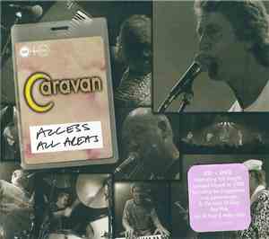 Caravan - Access All Areas