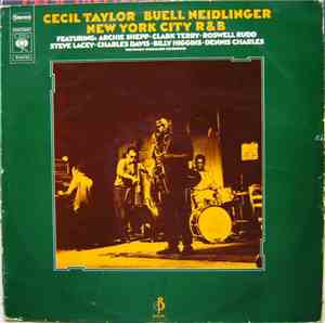 Cecil Taylor, Buell Neidlinger - New York City R&B