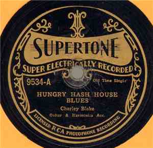 Charley Blake - Hungry Hash House Blues / California Blues
