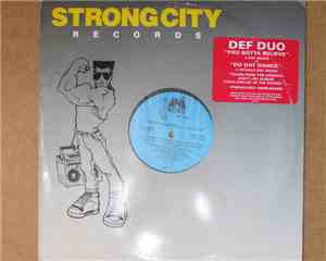 Def Duo - You Gotta Believe / Do Dat Dance