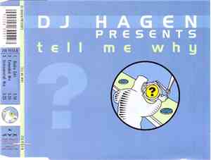 DJ Hagen - Tell Me Why