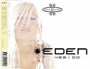 Eden  - Yes I Do