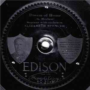 Elizabeth Spencer  /  Elizabeth Spencer And Walter Van Brunt - Dream Of Hom ...