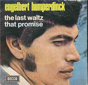 Engelbert Humperdinck - The Last Waltz / That Promise