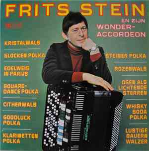 Frits Stein - Frits Stein En Zijn Wonder-Accordeon