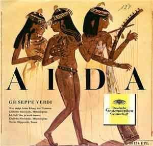Giuseppe Verdi, Giuletta Simionato, Mario Filippeschi - Aida