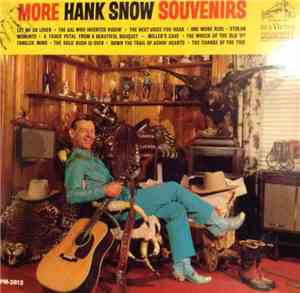 Hank Snow - More Hank Snow Souvenirs