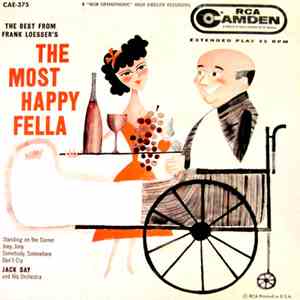 Jack Say And His Orchestra - The Best From Frank Loesser's The Most Happy F ...
