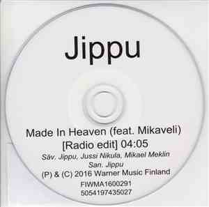 Jippu Feat. Mikaveli - Made In Heaven