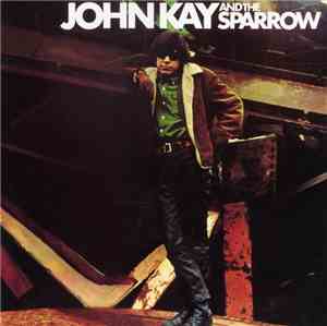 John Kay & The Sparrow - John Kay & The Sparrow