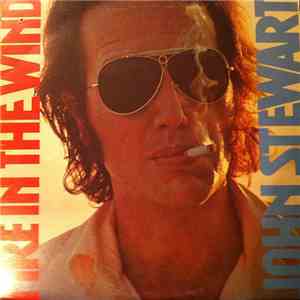 John Stewart  - Fire In The Wind