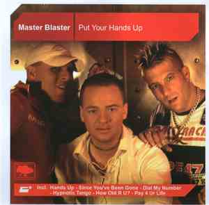 Master Blaster - Put Your Hands Up
