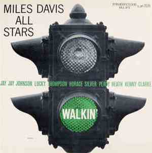 Miles Davis All Stars - Walkin'