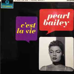 Pearl Bailey - C'Est La Vie