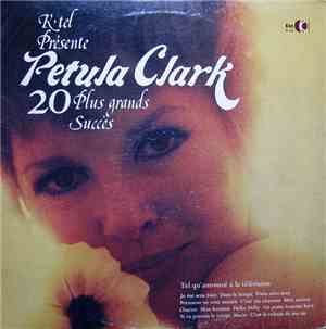 Petula Clark - 20 Plus Grands Succès