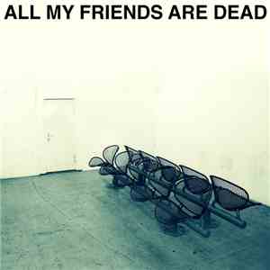 Pools  - All My Friends Are Dead