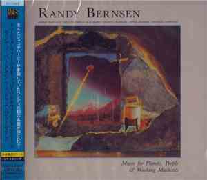 Randy Bernsen - Music For Planets, People & Washing Machines