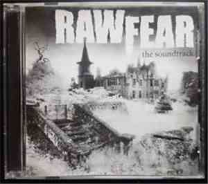 Raw Fear - The Soundtrack